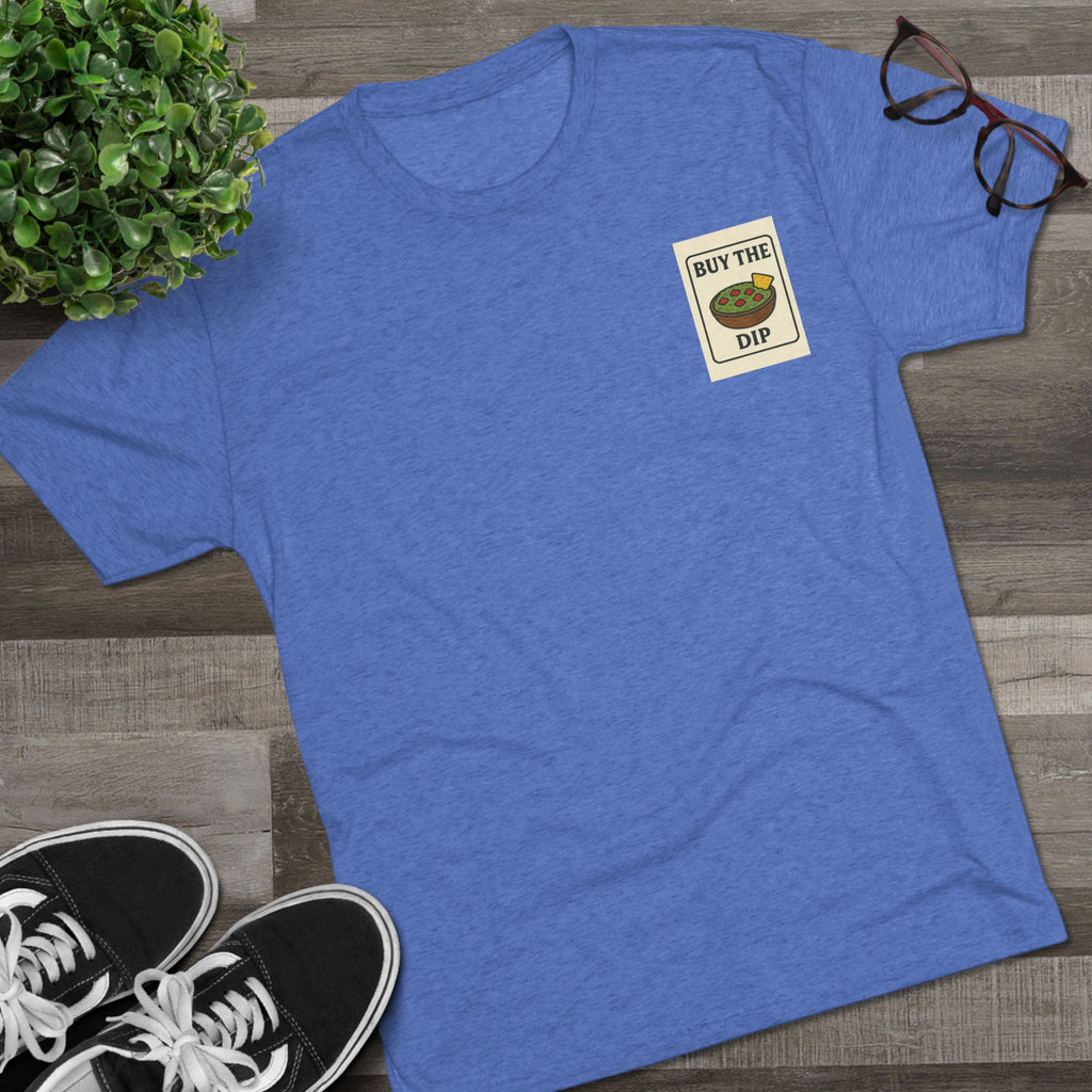 Dont Forget To Buy The DIP (Guacamole)